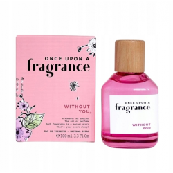 Once Upon Fragrance WITHOUT...